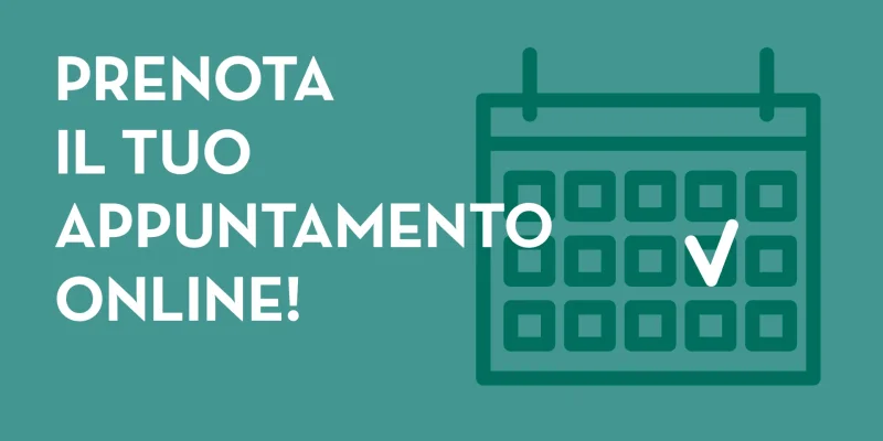 Prenota online il tuo appuntamento!